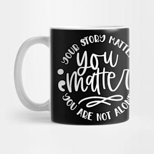 You Matter Mug